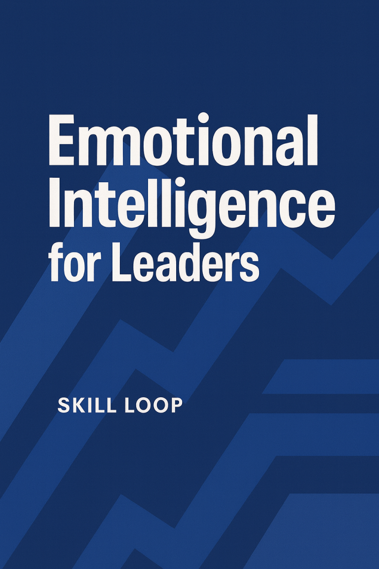 Skill Loop Collective Research Hub Book cover titled "Emotional Intelligence for Leaders" by Skill Loop.