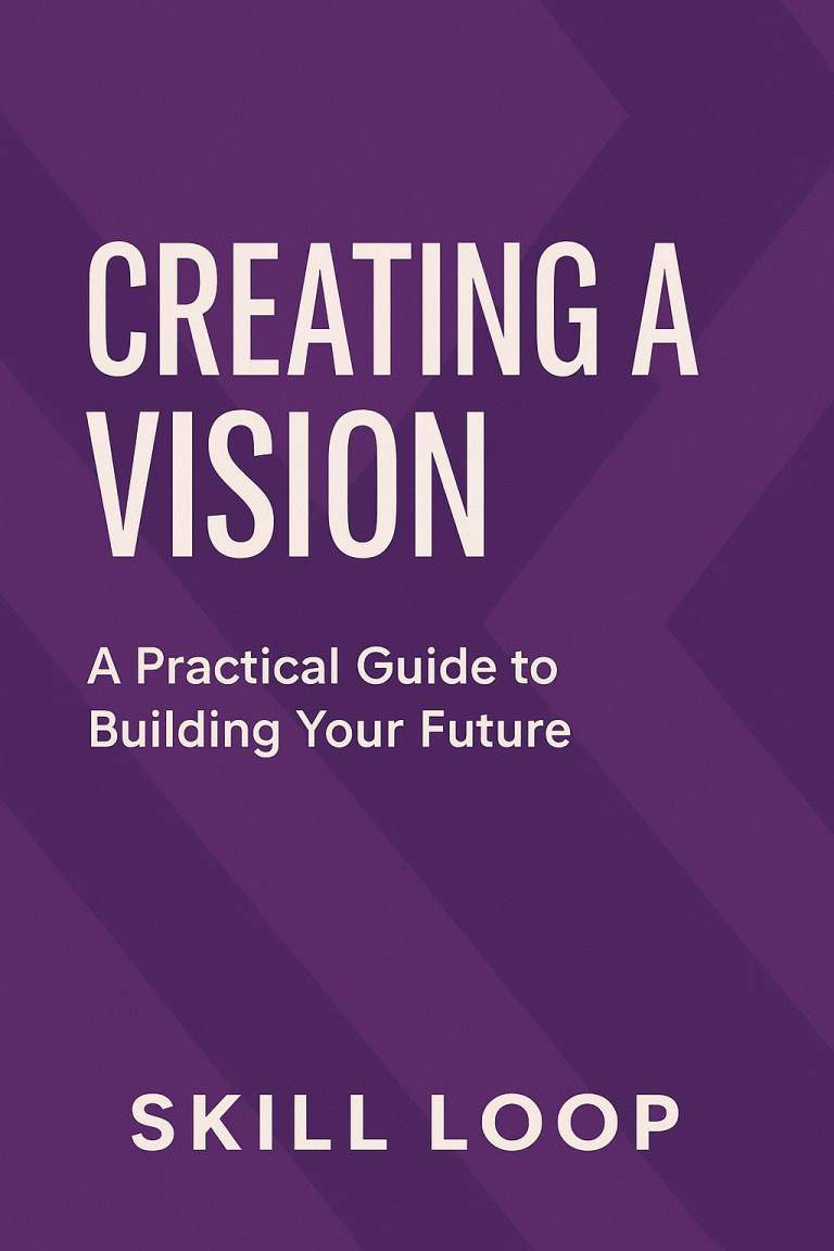 Skill Loop Collective Research Hub Cover of "Creating a Vision" by Skill Loop, featuring a purple background and bold text.