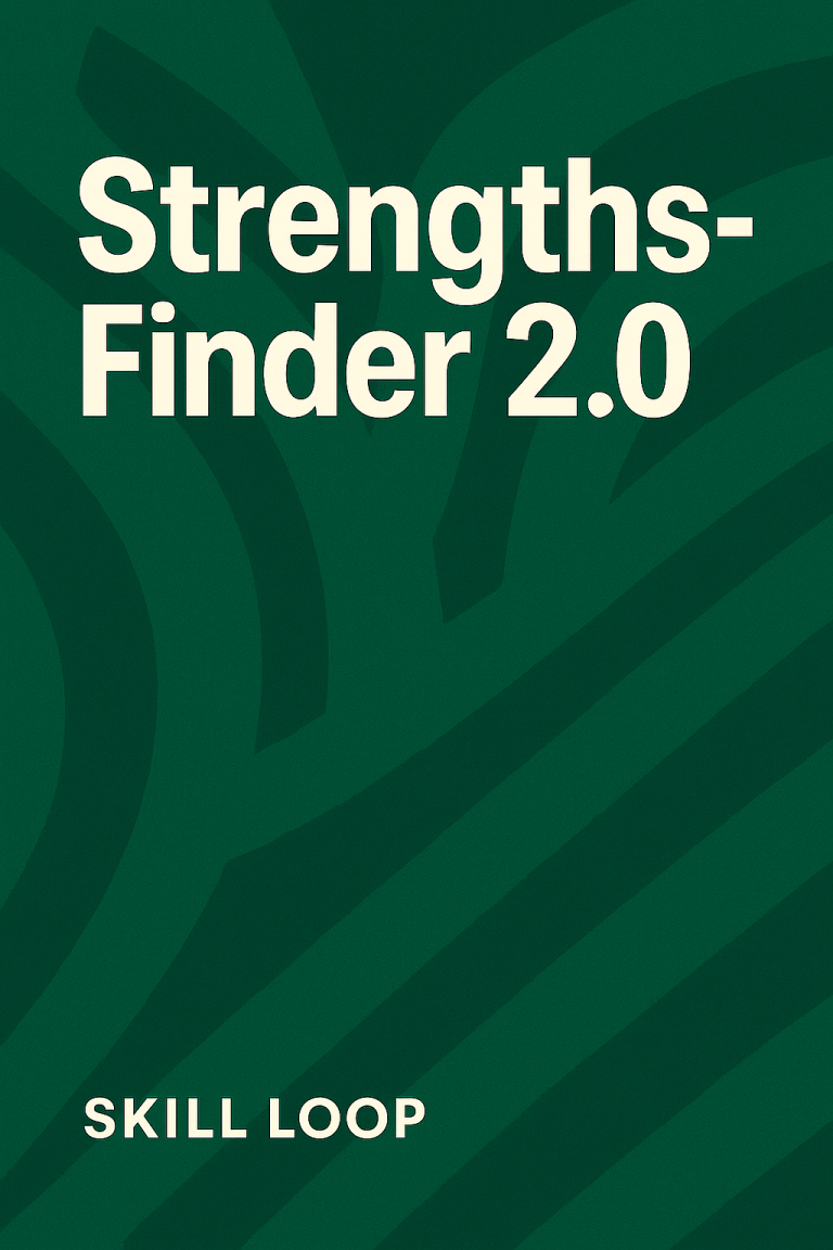 Skill Loop Collective Research Hub Cover of "StrengthsFinder 2.0" by Skill Loop with a green background.